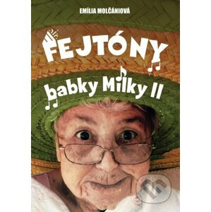 E-kniha Fejtóny babky Milky II. - Emília Molčániová