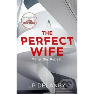 The Perfect Wife - P.J. Delaney