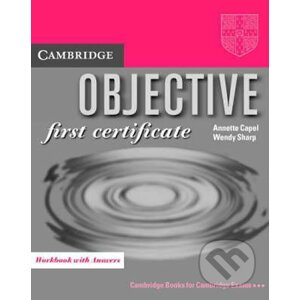 Objective - First Certificate - Annette Capel, Wendy Sharp
