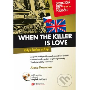 When the Killer is Love - Alena Kuzmová