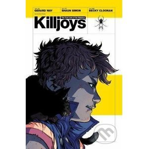 The True Lives Of The Fabulous Killjoys - Gerard Way, Becky Cloonan (Ilustrátor)