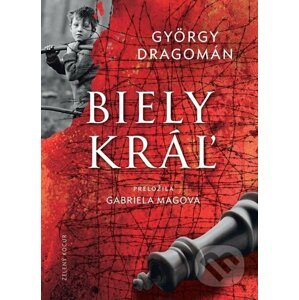 E-kniha Biely kráľ - György Dragomán