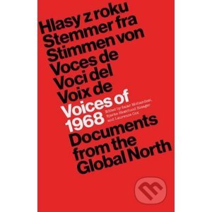 Voices of 1968 - Salar Mohandesi, Bjarke Skaerlund Risager, Laurence Cox