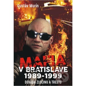 E-kniha Mafia v Bratislave - Gustáv Murín