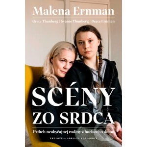 Scény zo srdca - Malena Ernman, Greta Thunberg, Svante Thunberg, Beata Ernman