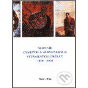 Slovník českých a slovenských výtvarných umělců 1950 - 2002 10.díl (Nov-Pat) - Výtvarné centrum Chagall
