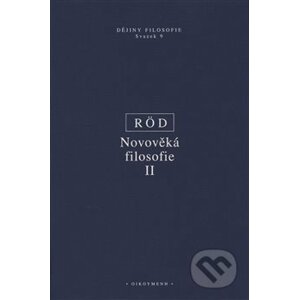 Novověká filosofie II - Wolfgang Röd