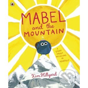 Mabel and the Mountain - Kim Hillyard