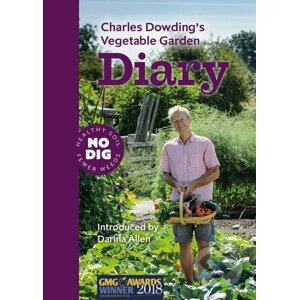 Charles Dowding's Vegetable Garden Diary - Charles Dowding