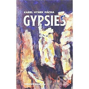 Gypsies - Karel Hynek Mácha