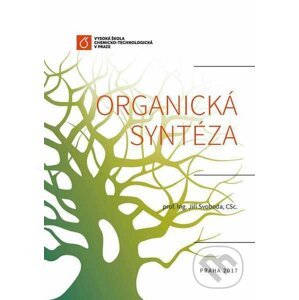 Organická syntéza - Jiří Svoboda