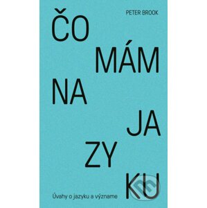 E-kniha Čo mám na jazyku - Peter Brook