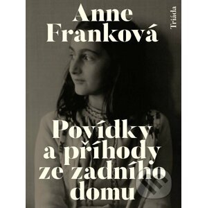 E-kniha Povídky a příhody ze zadního domu - Anne Franková