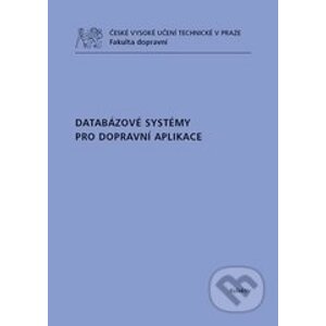 Databázové systémy pro dopravní aplikace - kolektív autorov