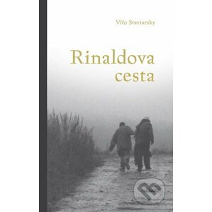 E-kniha Rinaldova cesta - Víťo Staviarsky
