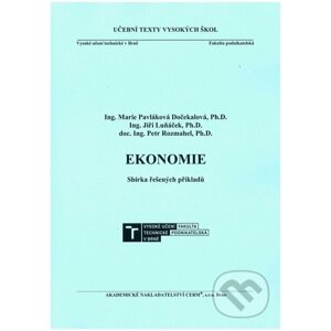 Ekonomie. Sbírka řešených příkladů - Akademické nakladatelství CERM