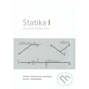Statika I - Řešené příklady dotisk - Jiří Kytýr