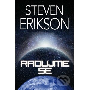 E-kniha Radujme se - Steven Erikson