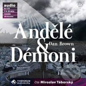 Andělé & Démoni - Dan Brown