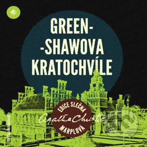 Greenshawova kratochvíle - Agatha Christie