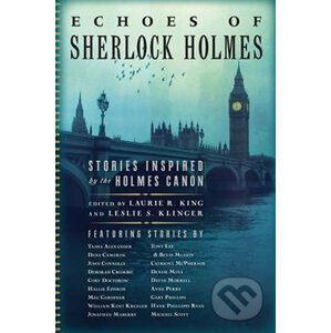 Echoes of Sherlock Holmes: Stories Inspired by the Holmes Canon - Kingová Laurie R.