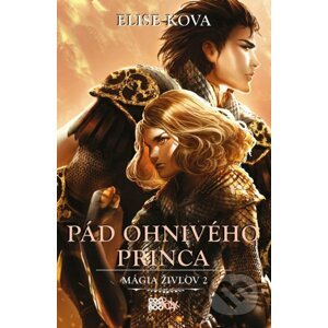 Pád ohnivého princa - Elise Kova