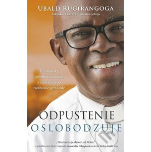 E-kniha Odpustenie oslobodzuje - Ubald Rugirangoga