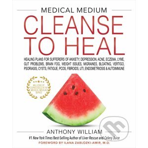 Cleanse to Heal - Anthony William