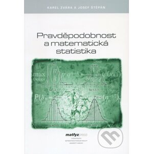 Pravděpodobnost a matematická statistika - Karel Zvára