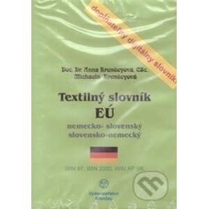 Textilný slovník EÚ - Anna Krenčeyová, Michaela Krenčeyová