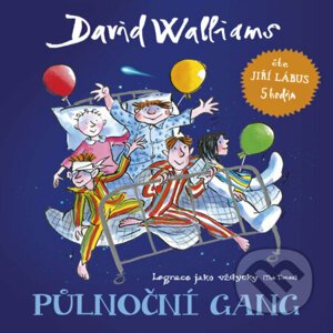 Půlnoční gang - David Walliams