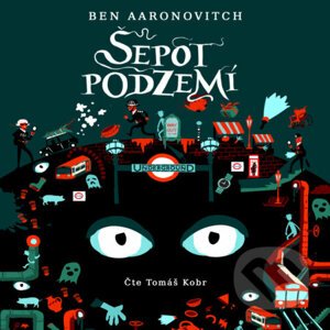 Šepot podzemí - Ben Aaronovitch