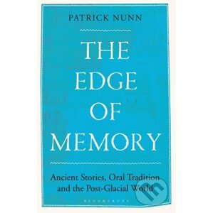 The Edge of Memory - Patrick Nunn