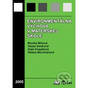 Environmentálna výchova v materskej škole - Monika Miňová