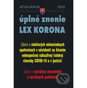 Aktualizácia II/6 – LEX KORONA - Sociálna ekonomika, podniky a opatrenia v justícii - Poradca s.r.o.
