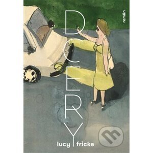 Dcery - Lucy Fricke