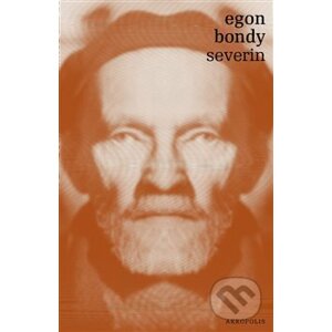 Severin - Egon Bondy