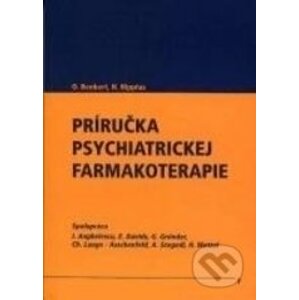 Príručka psychiatrickej farmakoterapie - Otto Benkert