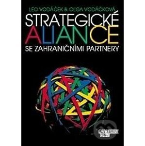 Strategické aliance se zahraničními partnery - Oľga Vodáčková, Leo Vodáček