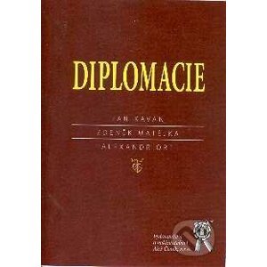 Diplomacie - Zdeněk Matějka, Alexandr Ort, Jan Kavan