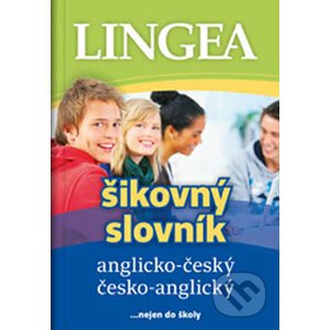Anglicko-český, česko-anglický šikovný slovník - Lingea