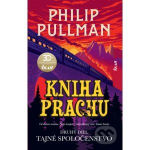 Kniha Prachu: Tajné spoločenstvo - Philip Pullman