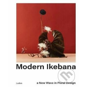 Modern Ikebana - Tom Loxley, Victoria Gaiger