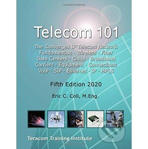 Telecom 101 - Eric Coll