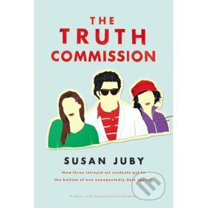 Truth Commission - Susan Juby