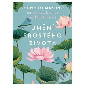 E-kniha Umění prostého života - Shunmyo Masuno