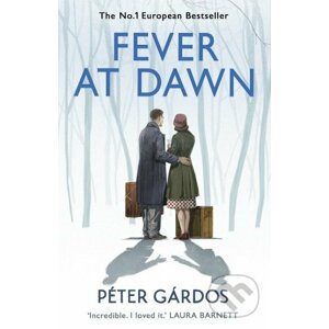Fever at Dawn - Peter Gardos