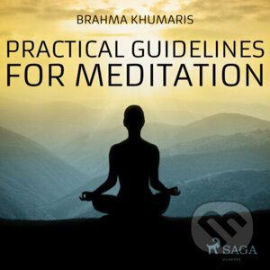 Practical Guidelines For Meditation (EN) - Brahma Khumaris