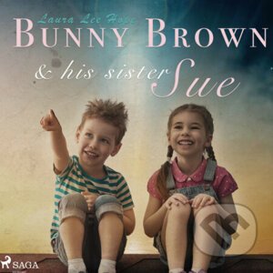 Bunny Brown and his Sister Sue (EN) - Laura Lee Hope