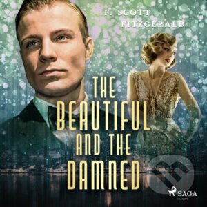 The Beautiful and Damned (EN) - F. Scott Fitzgerald